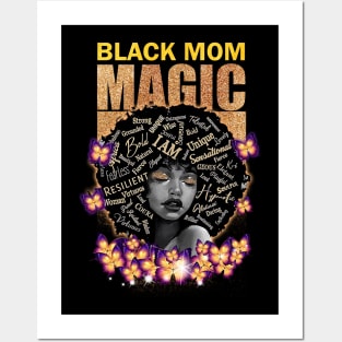 Black Mom Magic, Black Mom, Black Girl Magic Posters and Art